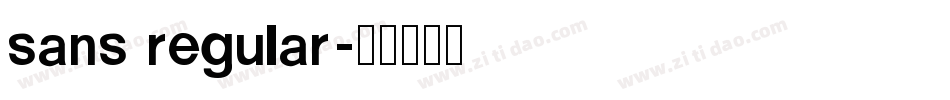 sans regular字体转换